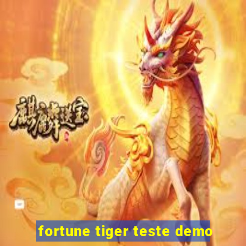 fortune tiger teste demo